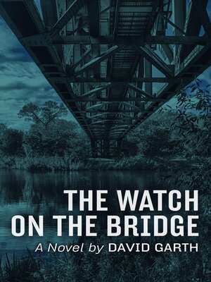 cover image of The Watch on the Bridge